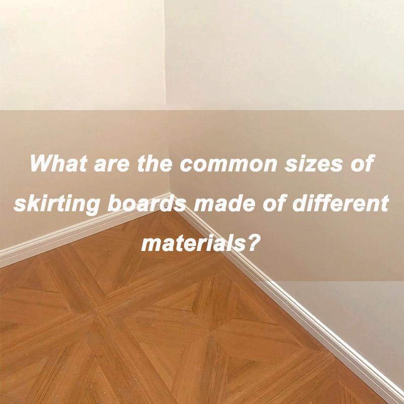 Quelles sont les tailles courantes de plinthes fabriquées à partir de différents matériaux ?