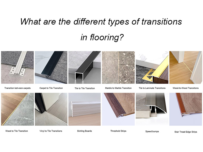 Quels sont les différents types de transitions dans le revêtement de sol?